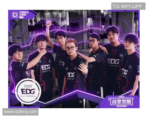 全球挑战赛特别报道:EDG战队的辉煌成长与奋战历程 全球挑战赛特别报道:EDG战队的辉煌成长与奋战历程
