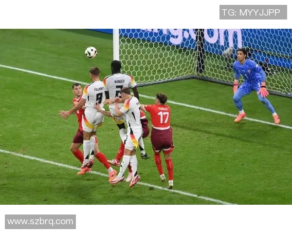 德国与瑞士足球对决直播现场全程回顾与精彩瞬间分析