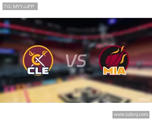 骑士与热火对决前瞻分析及比赛结果预测